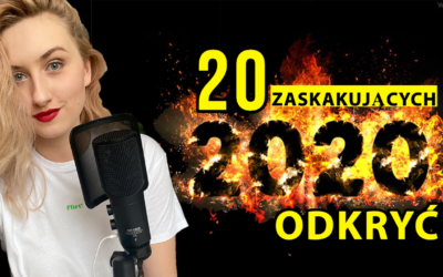 [110.] 🧐 20 zaskakujących odkryć 2020 roku. Dzień dobry, dzień dobry, wróciłam!